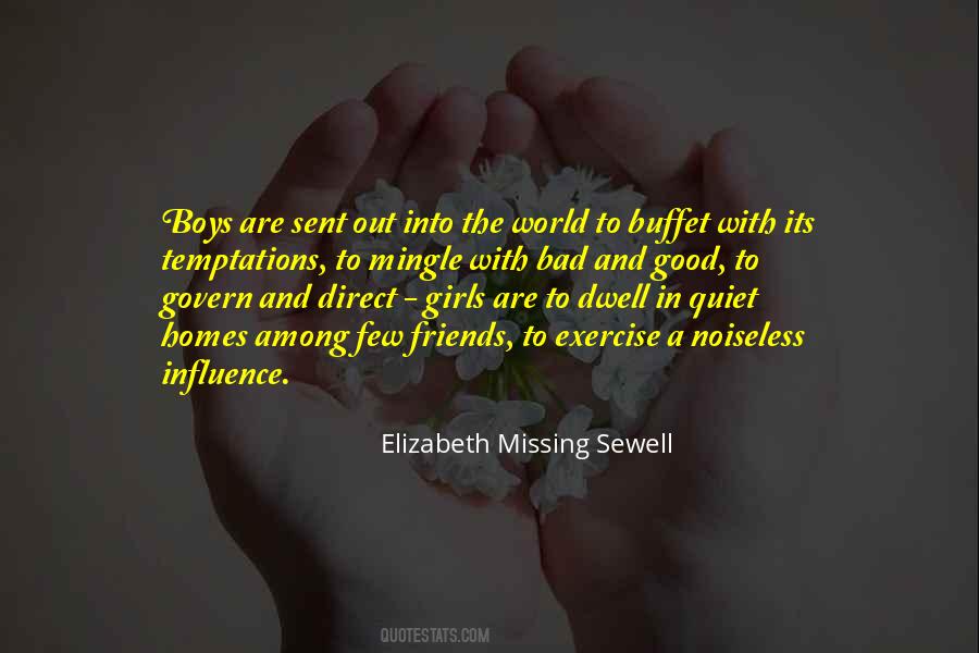 Friends Influence Quotes #1618880