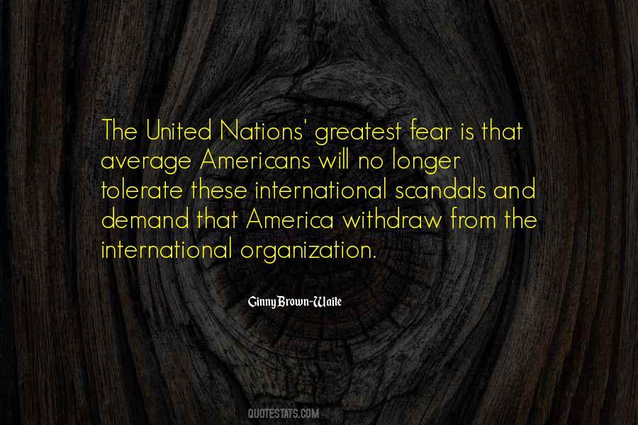 Quotes About The United Nations #1071376