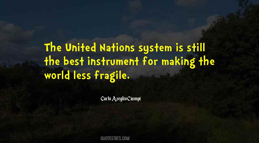 Quotes About The United Nations #1138500