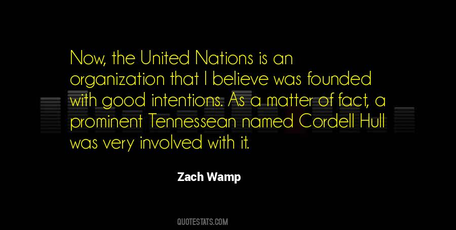 Quotes About The United Nations #1672004