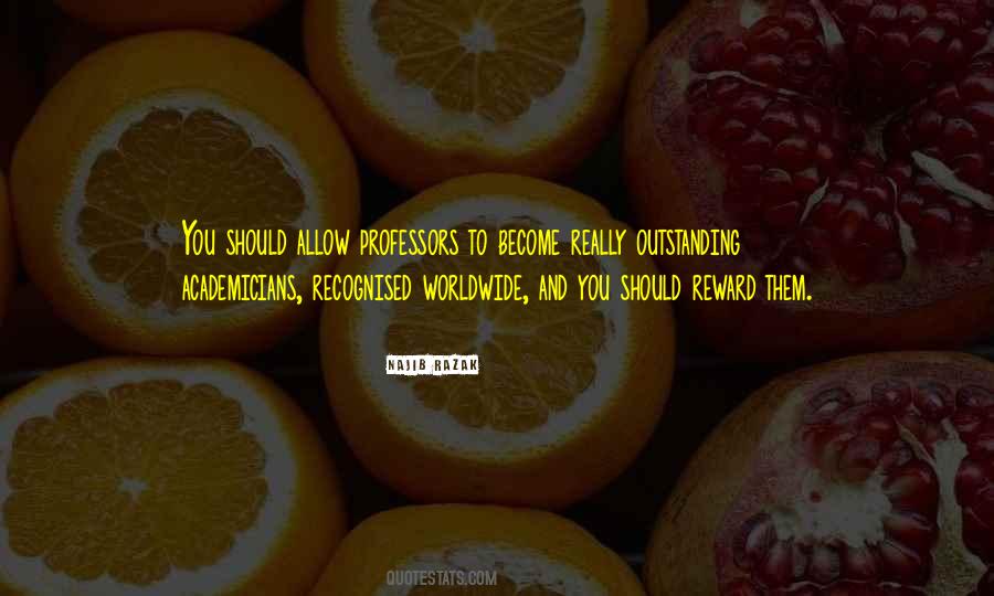 Quotes About Academicians #522293