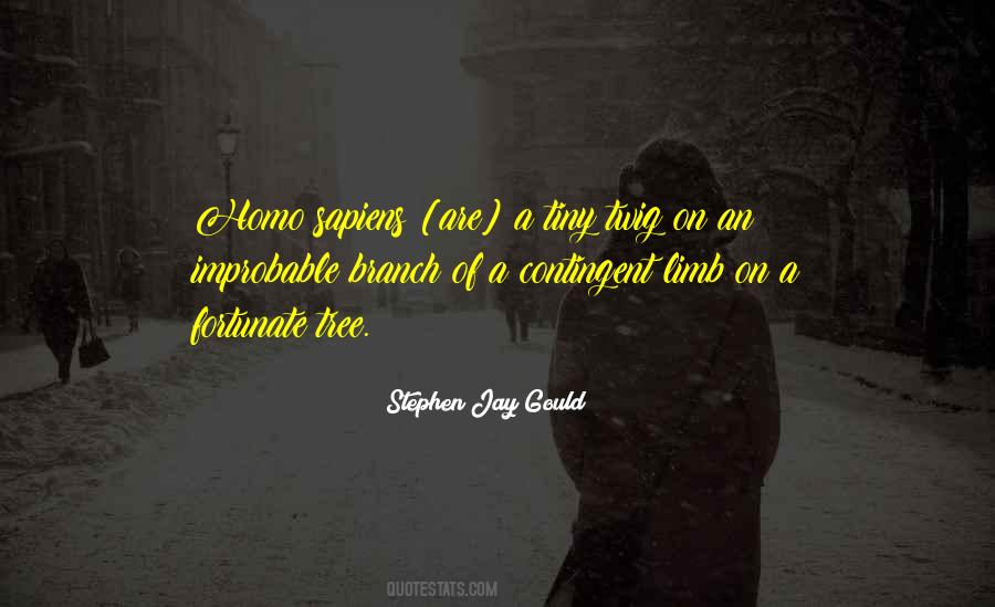 Quotes About A Tree Branch #1187416