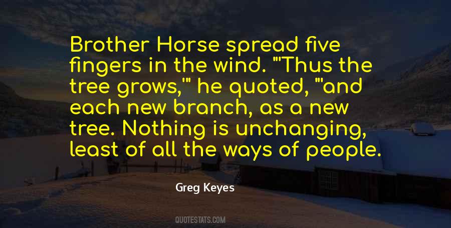 Quotes About A Tree Branch #1328442