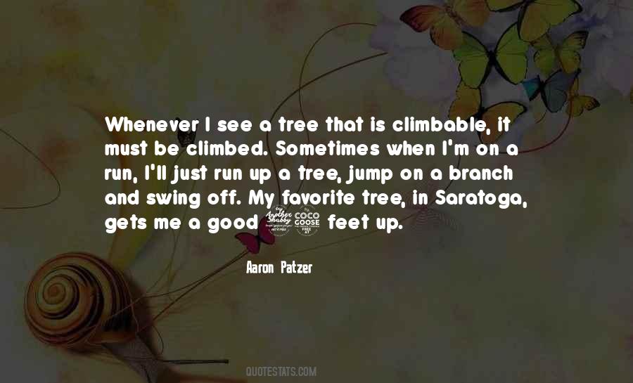 Quotes About A Tree Branch #1412049