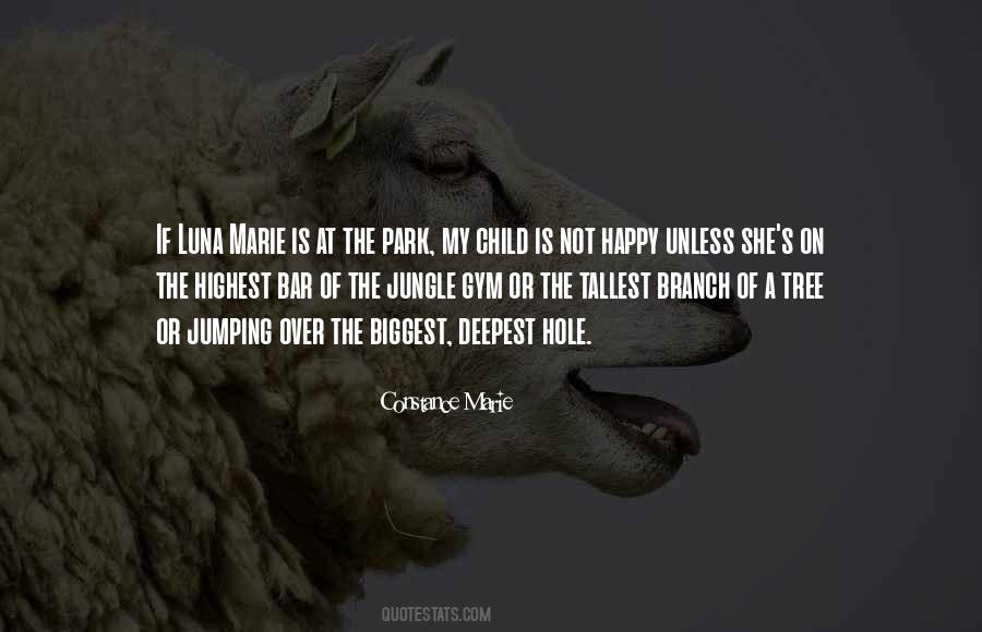 Quotes About A Tree Branch #1455327