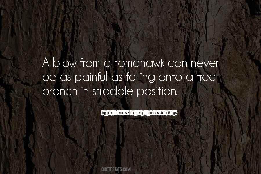Quotes About A Tree Branch #1677481