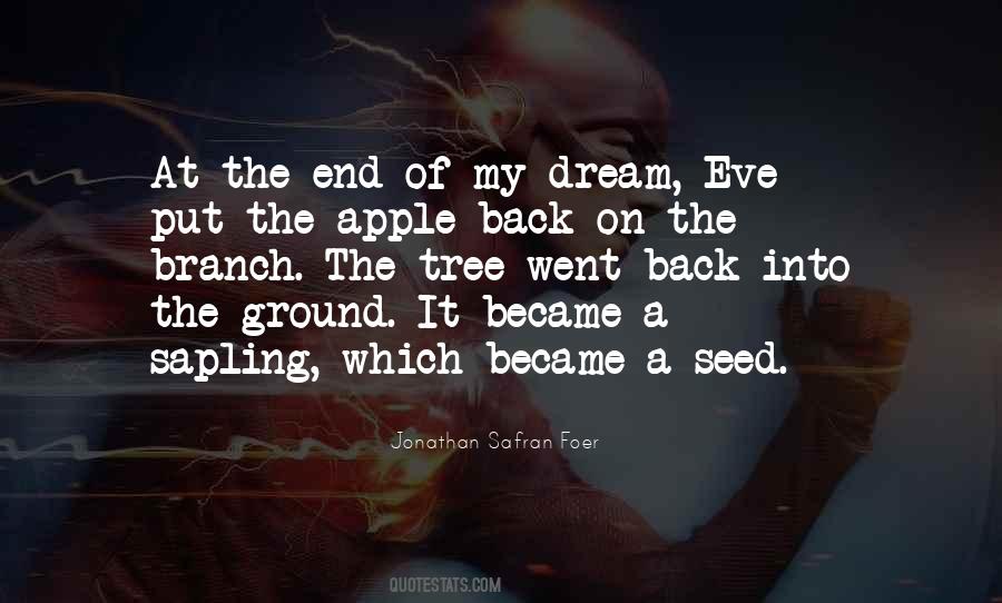 Quotes About A Tree Branch #491081