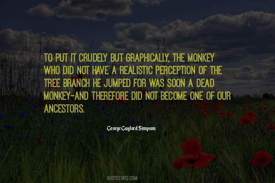 Quotes About A Tree Branch #604042