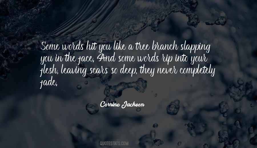 Quotes About A Tree Branch #994091