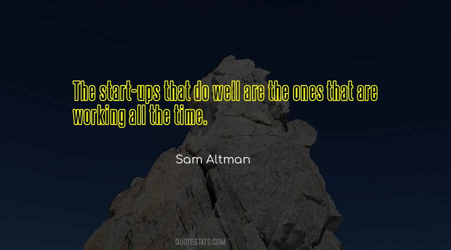 Quotes About Working All The Time #1154262