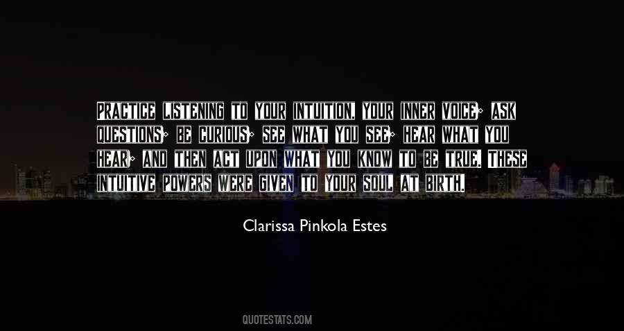 Quotes About Listening To Your Inner Self #788150