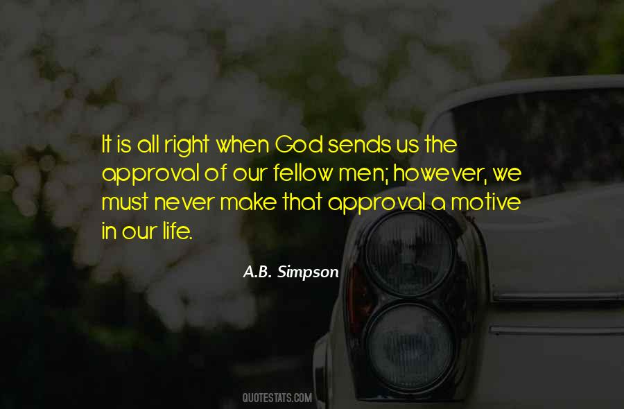 Quotes About God's Approval #1344217