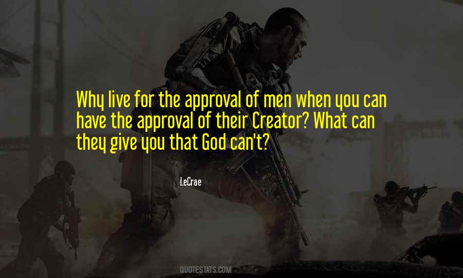 Quotes About God's Approval #1758035