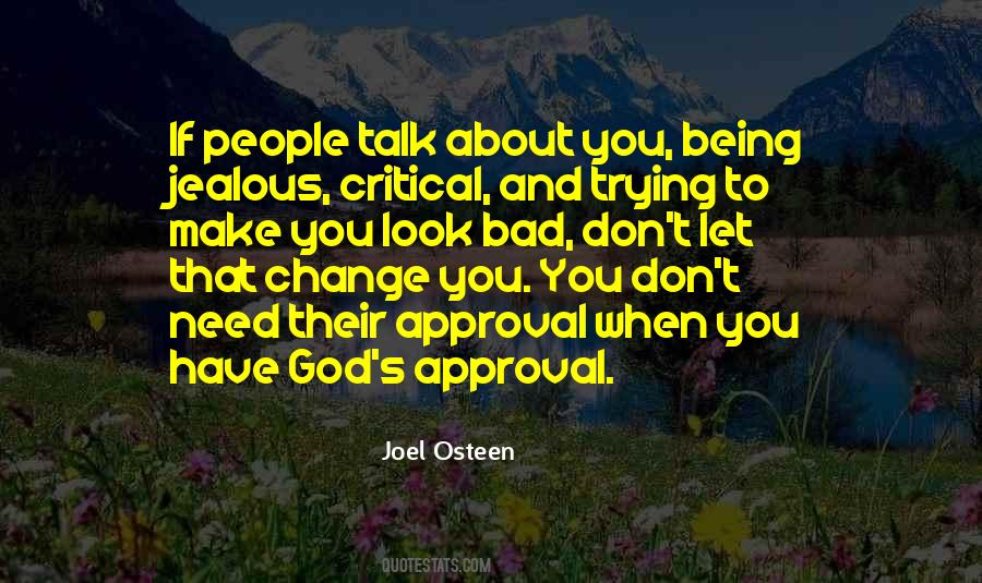 Quotes About God's Approval #309385