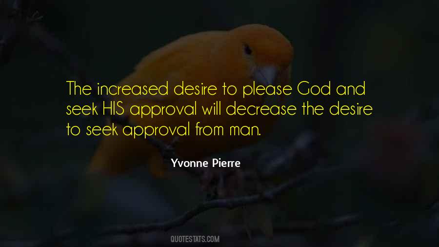 Quotes About God's Approval #400317