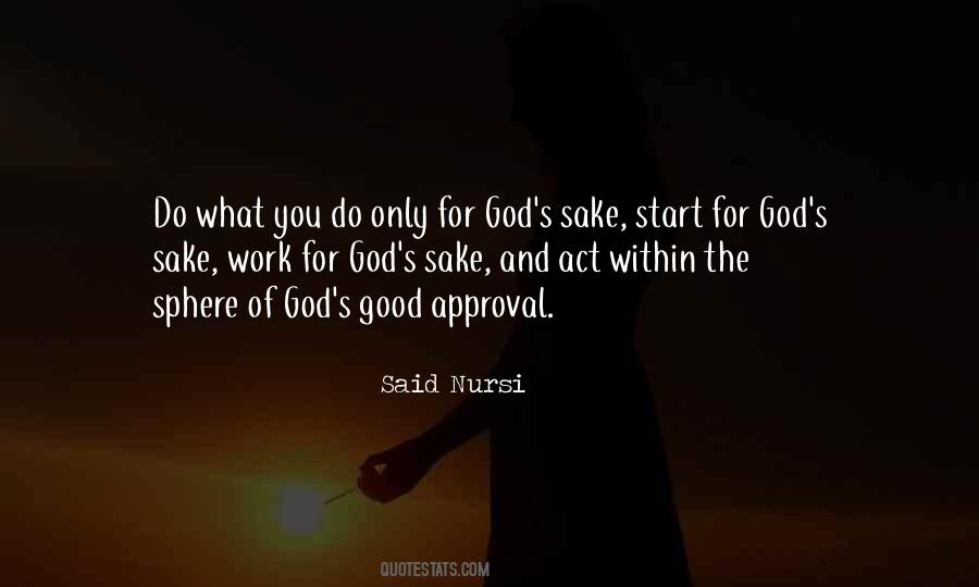 Quotes About God's Approval #574700