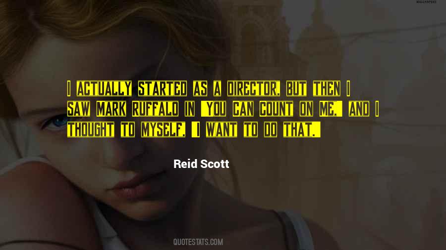 Quotes About You Can Count On Me #1525912