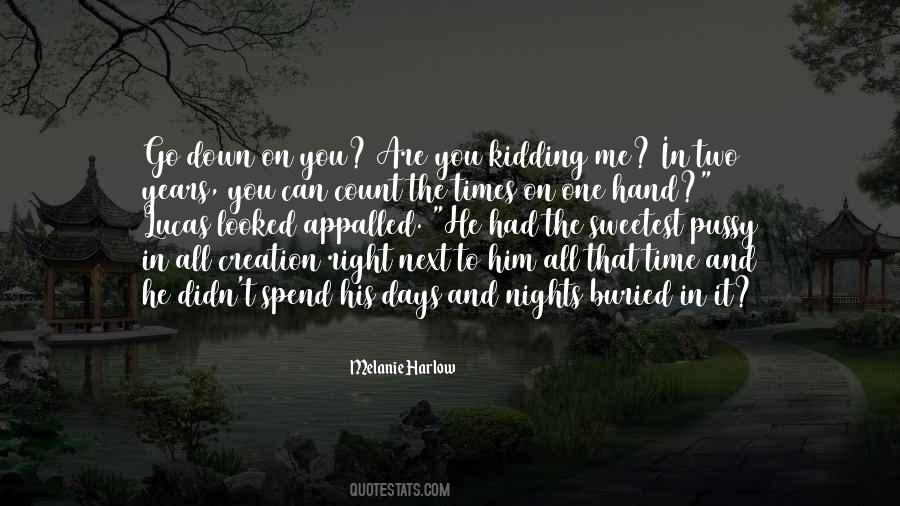 Quotes About You Can Count On Me #983677