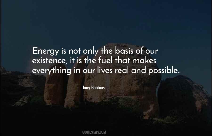 Everything Is Energy Quotes #788493