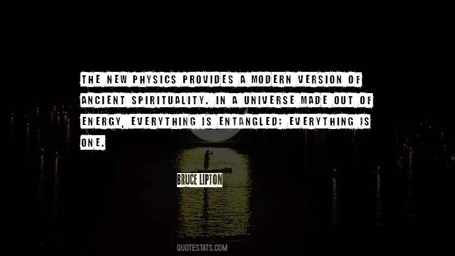 Everything Is Energy Quotes #968099