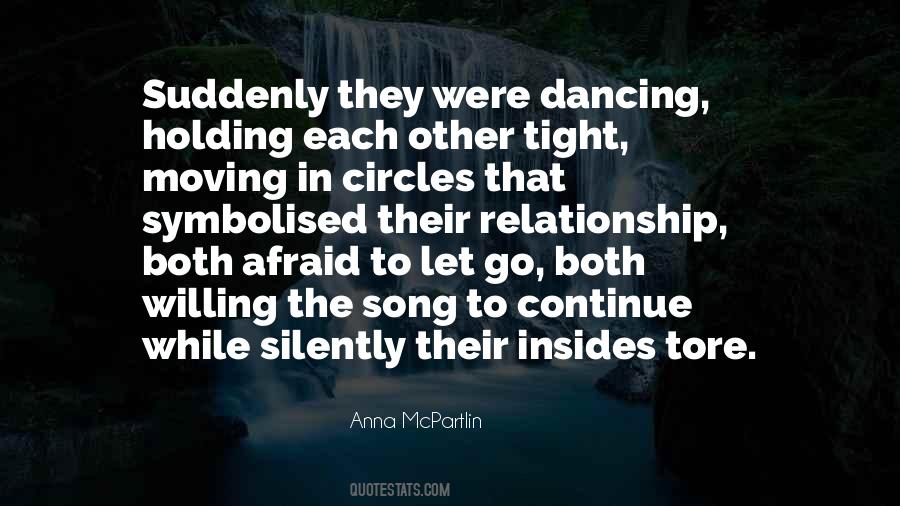 Quotes About Holding On Tight #1024907
