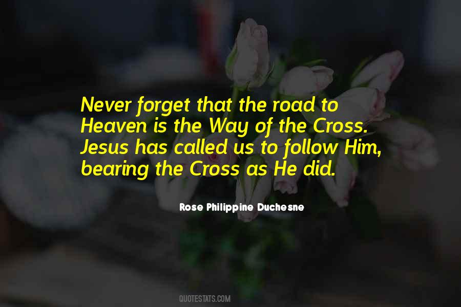 Quotes About Bearing The Cross #1739051