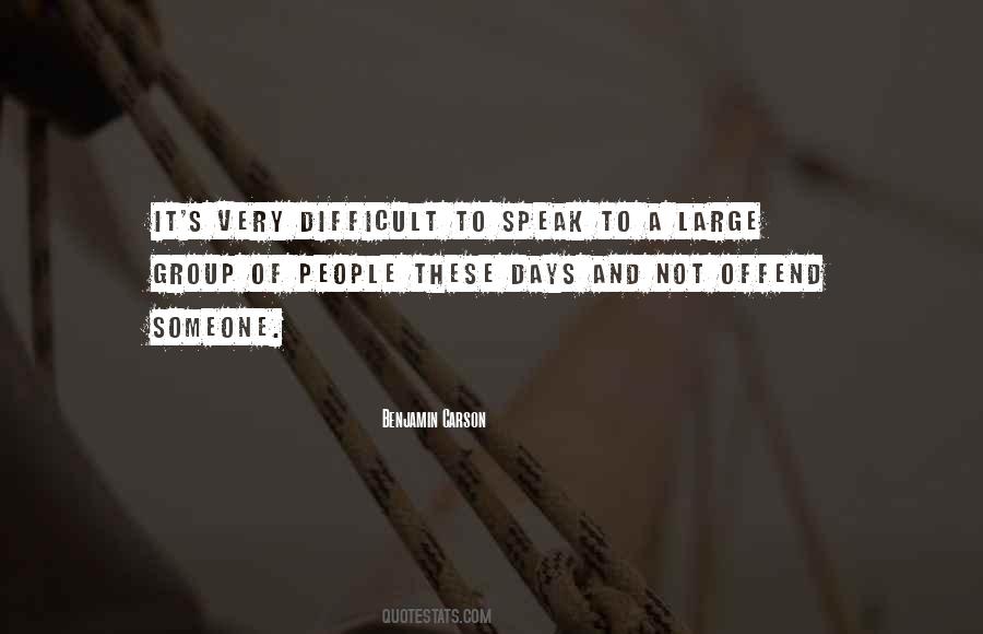 Quotes About Difficult Days #1006667