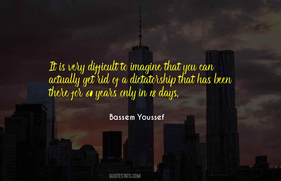 Quotes About Difficult Days #1499862