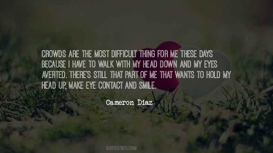 Quotes About Difficult Days #1580677