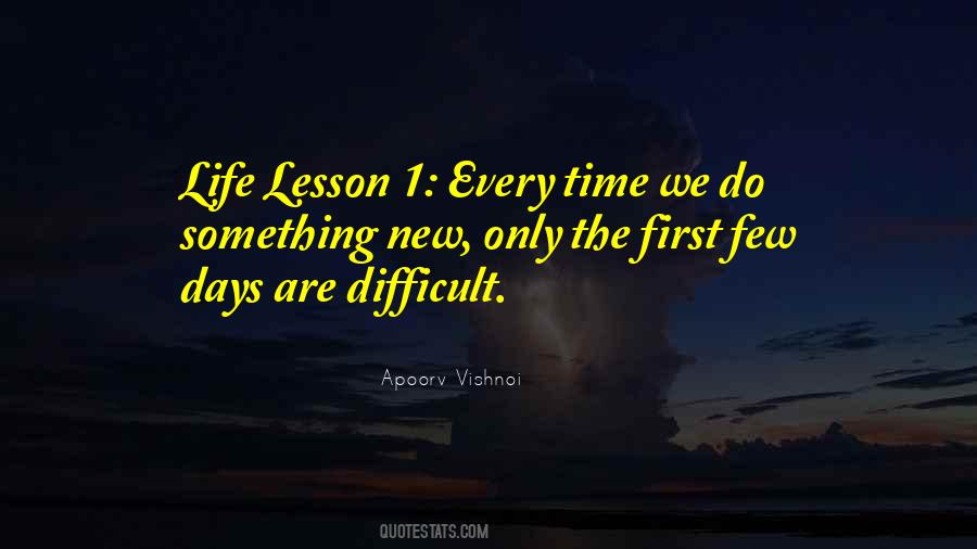 Quotes About Difficult Days #335724