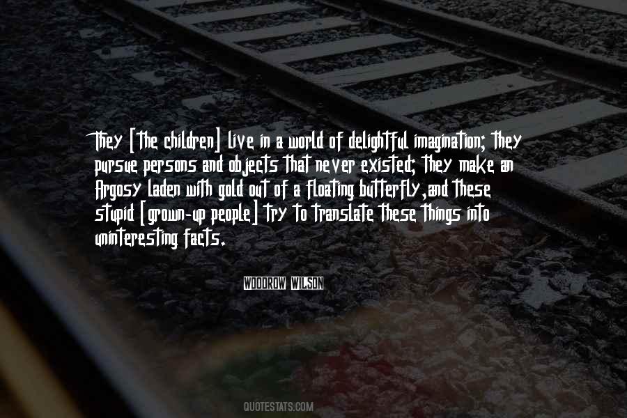 Children Imagination Quotes #1158983