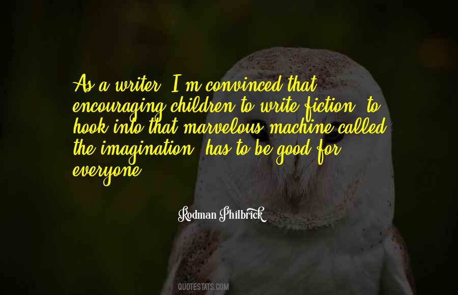 Children Imagination Quotes #255038