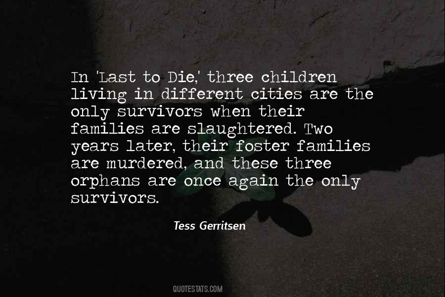 Foster Families Quotes #570489