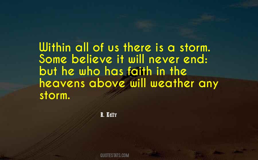 At The End Of A Storm Quotes #1436780