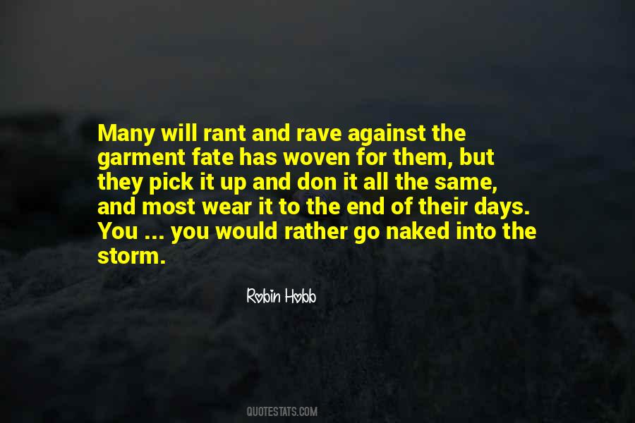 At The End Of A Storm Quotes #1496980