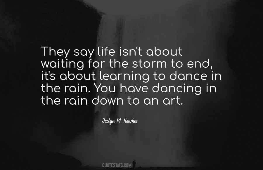 At The End Of A Storm Quotes #262733