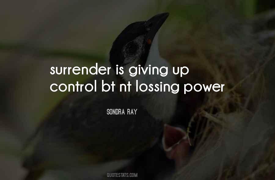 Quotes About Giving Up Control #832116