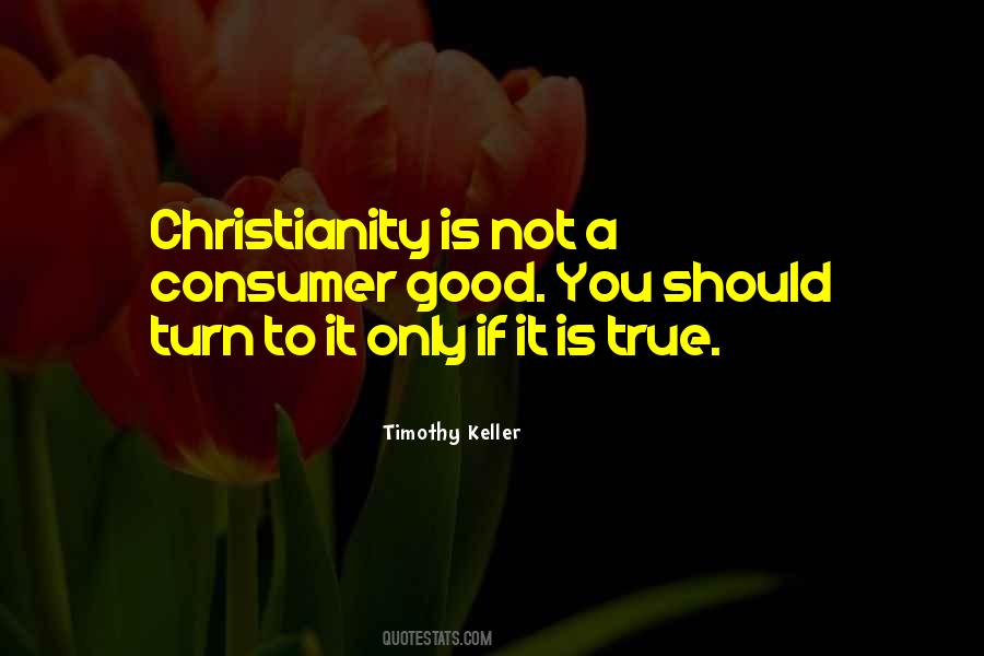 Quotes About True Christianity #793713