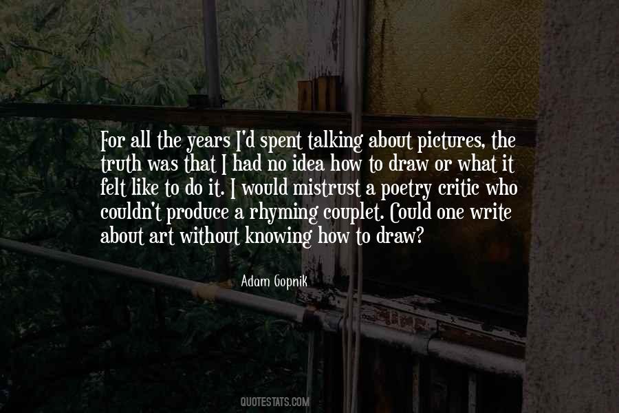 Quotes About Not Knowing What You're Talking About #1074846
