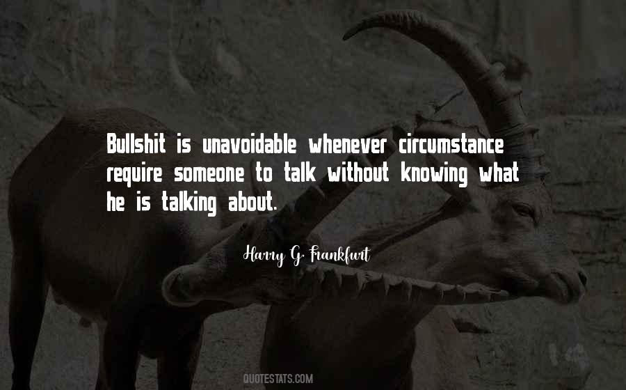 Quotes About Not Knowing What You're Talking About #973694