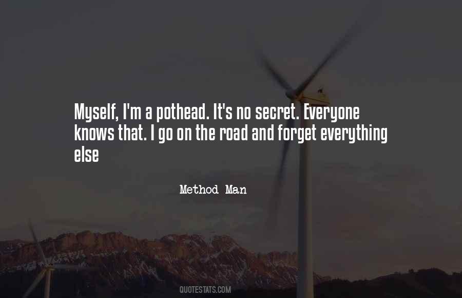 Man On The Road Quotes #1421192