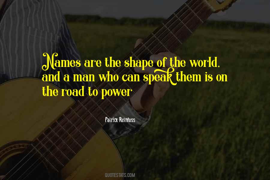 Man On The Road Quotes #276517