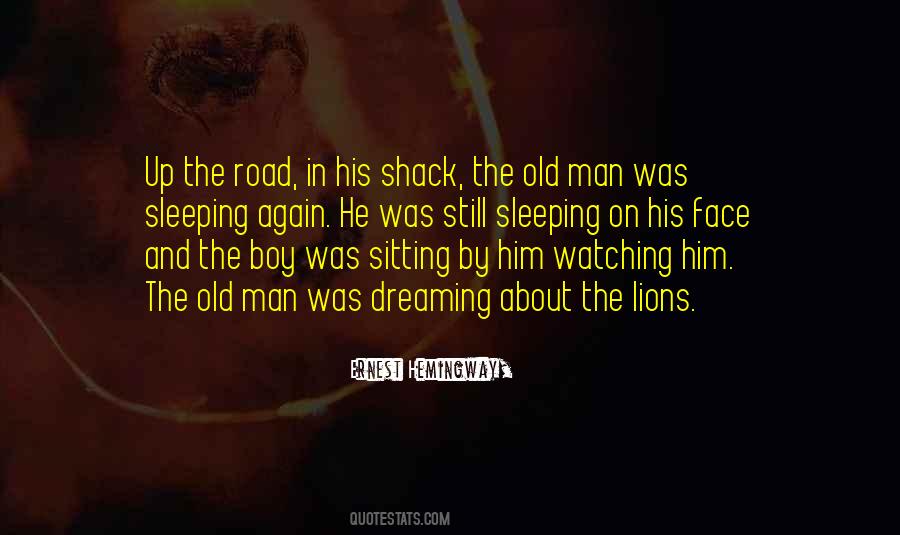 Man On The Road Quotes #345709