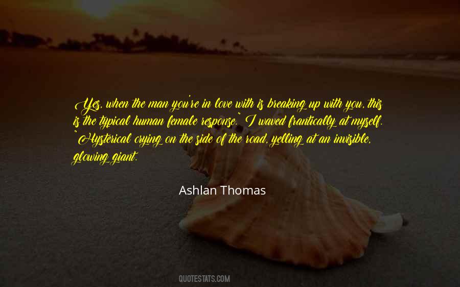 Man On The Road Quotes #765111
