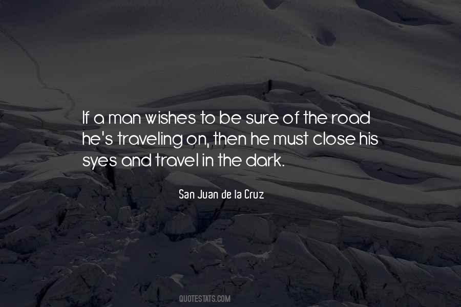 Man On The Road Quotes #870072