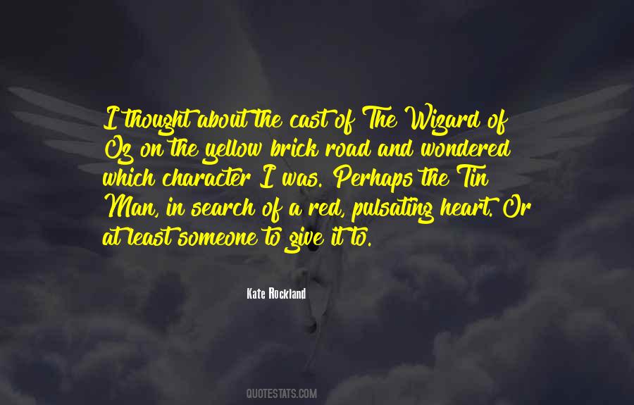 Man On The Road Quotes #873241