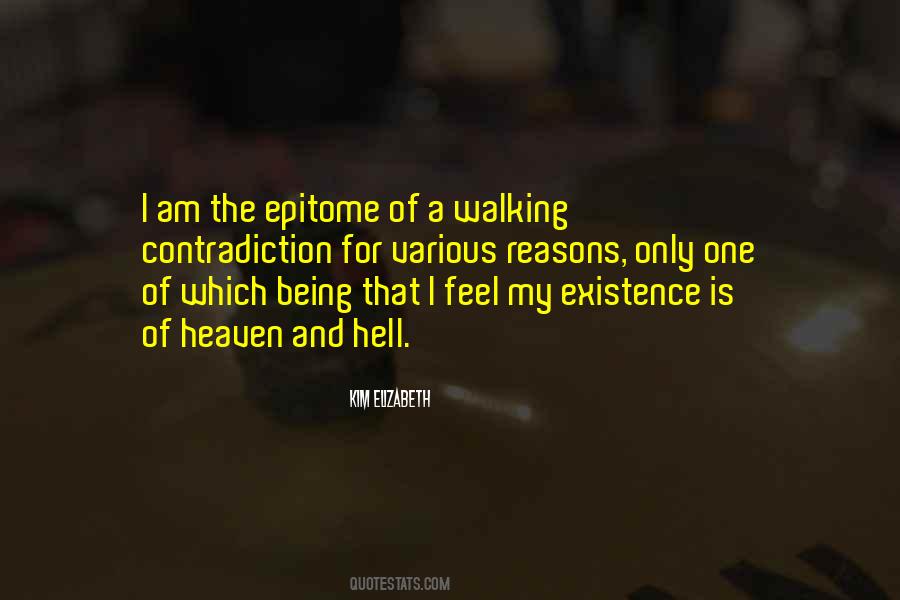 Existence Of Heaven Quotes #1056638