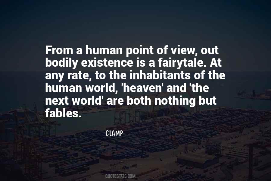 Existence Of Heaven Quotes #1821209