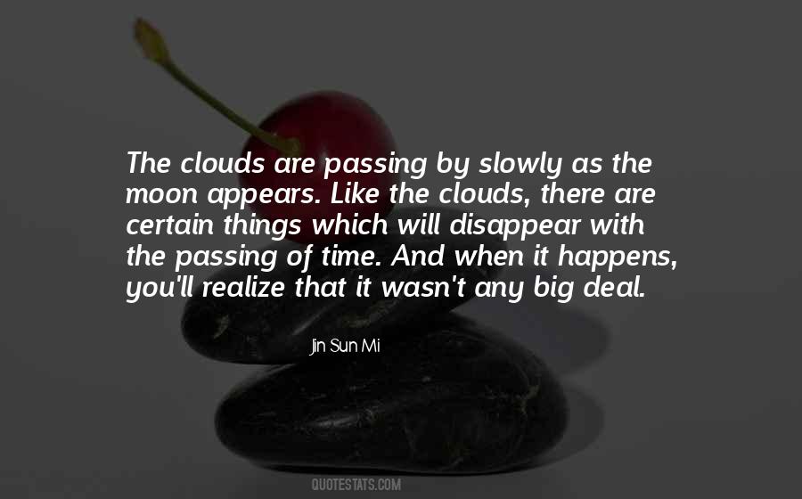 Quotes About Passing Of Time #785706