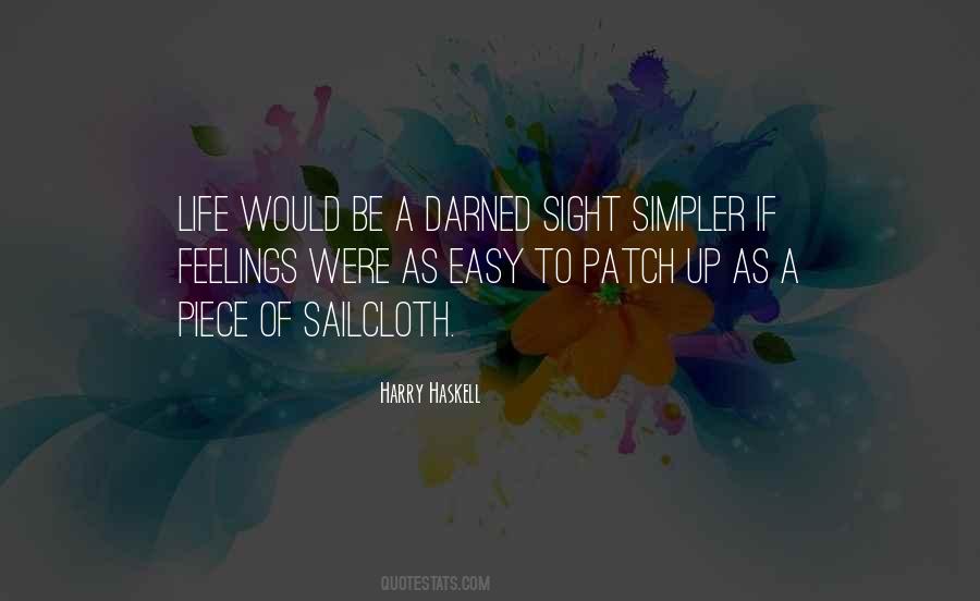 Quotes About A Simpler Life #1010254
